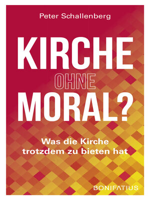 cover image of Kirche ohne Moral?